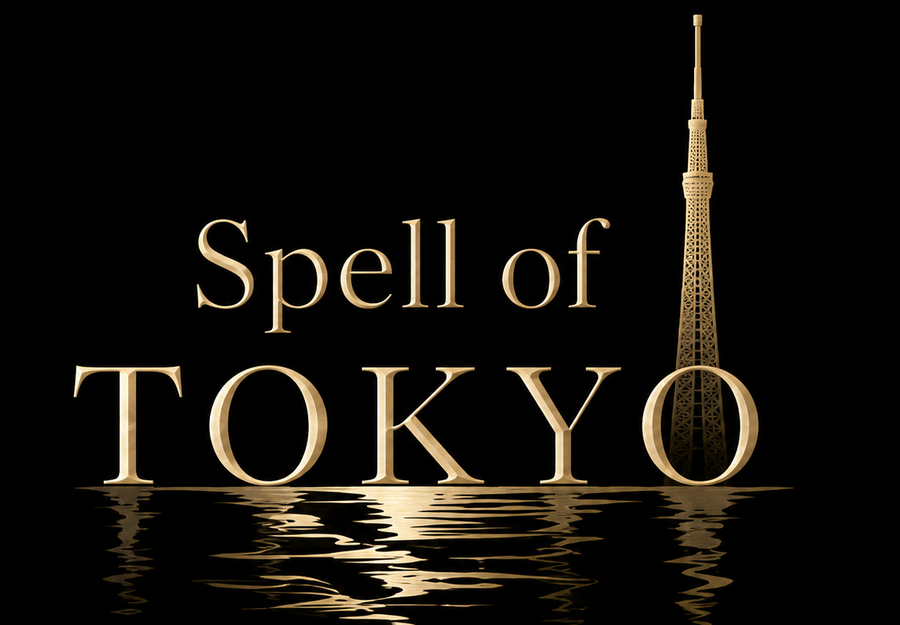 Spell of TOKYO